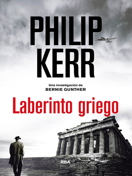 Title details for Laberinto griego by Philip Kerr - Available